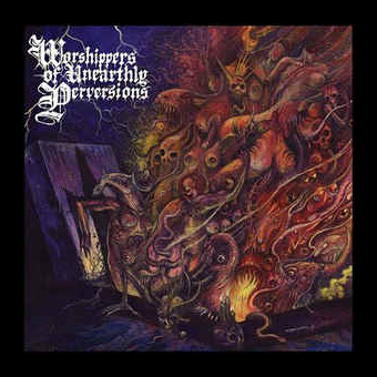 BEASTIALITY Worshippers Of Unearthly Perversions (digipak) [CD]